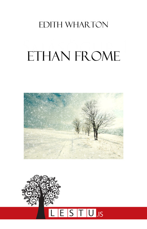 Upplýsingar um Ethan Frome eftir Edith Wharton - Til útláns